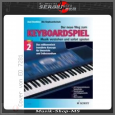 Axel Benthien; Die Keyboardschule; Der neue Weg zum...