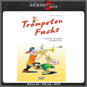 Hage; Stefan Dnser; Trompeten Fuchs; Die geniale und spaige Trompetenschule; Mit CD; Band 2; SONDERANGEBOT